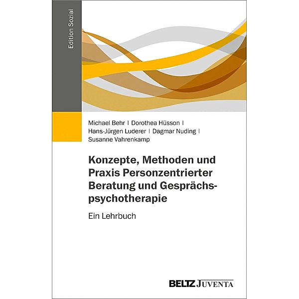 Gespräche hilfreich führen / Edition Sozial, Michael Behr, Dorothea Hüsson, Hans-Jürgen Luderer, Susanne Vahrenkamp