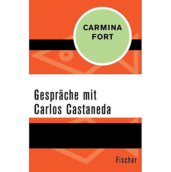 Gespräche mit Carlos Castaneda, Carmina Fort