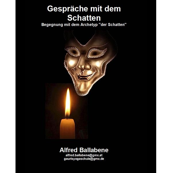 Gespräche mit dem Schatten, Alfred Ballabene