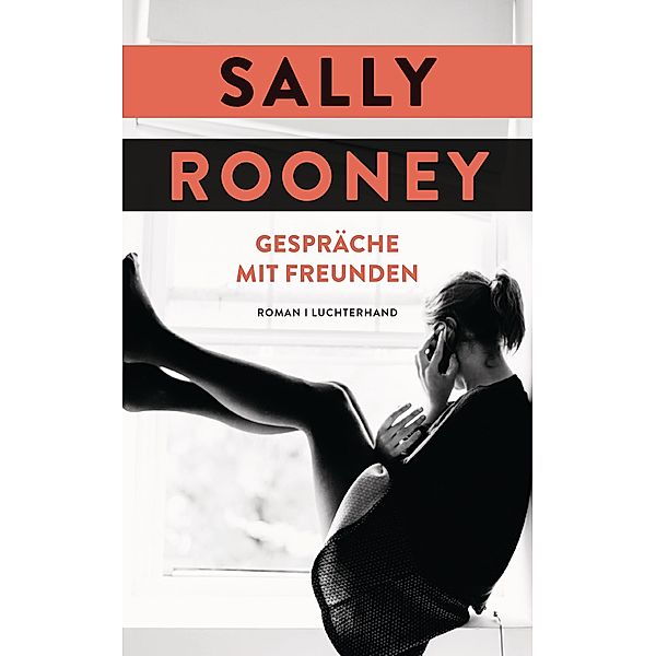 Gespräche mit Freunden, Sally Rooney