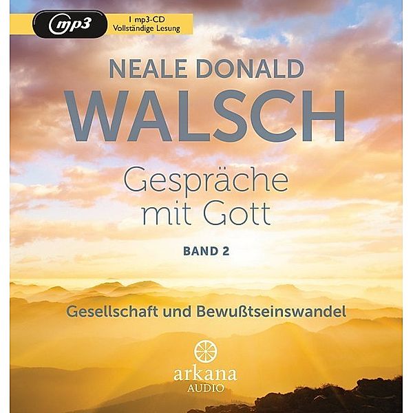 Gespräche mit Gott.Tl.2,1 Audio-CD, MP3, Neale Donald Walsch
