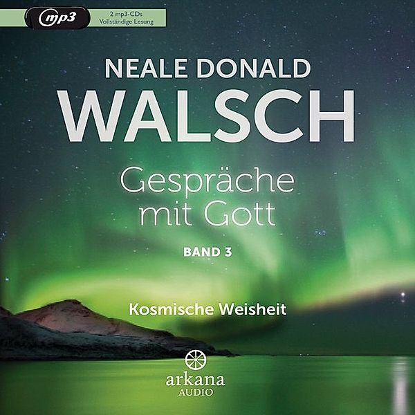 Gespräche mit Gott.Tl.3,1 Audio-CD, MP3, Neale Donald Walsch