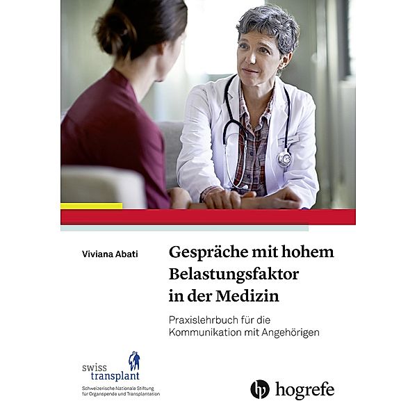 Gespräche mit hohem Belastungsfaktor in der Medizin, Viviana Abati