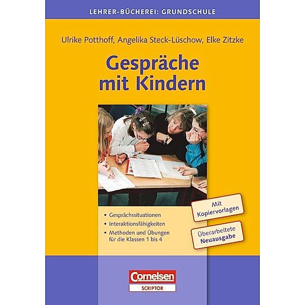 Gespräche mit Kindern, Ulrike Potthoff, Angelika Steck-Lüschow, Elke Zitzke