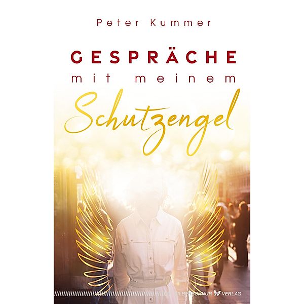 Gespräche mit meinem Schutzengel, Peter Kummer