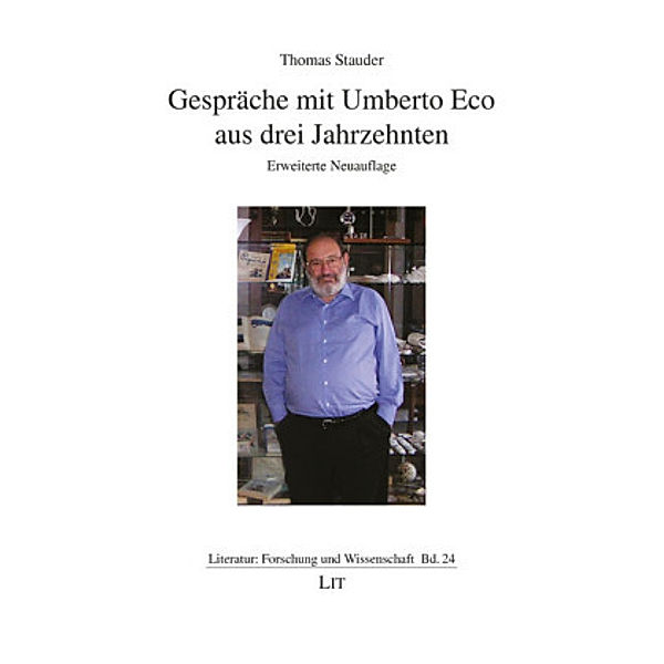 Gespräche mit Umberto Eco aus drei Jahrzehnten, Thomas Stauder