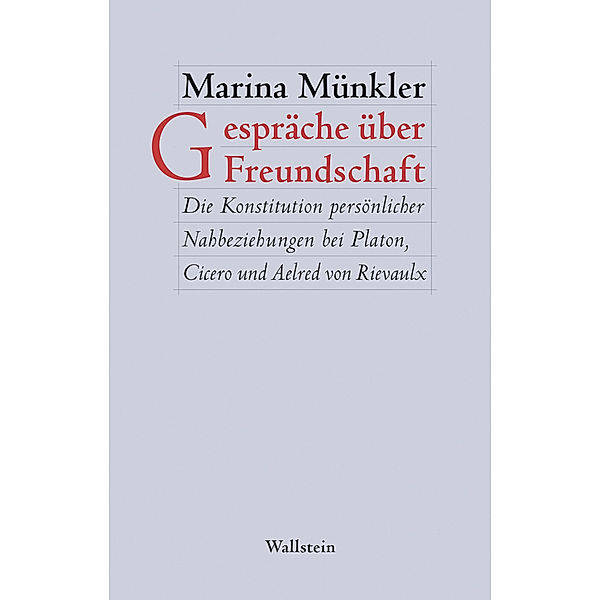 Gespräche über Freundschaft, Marina Münkler