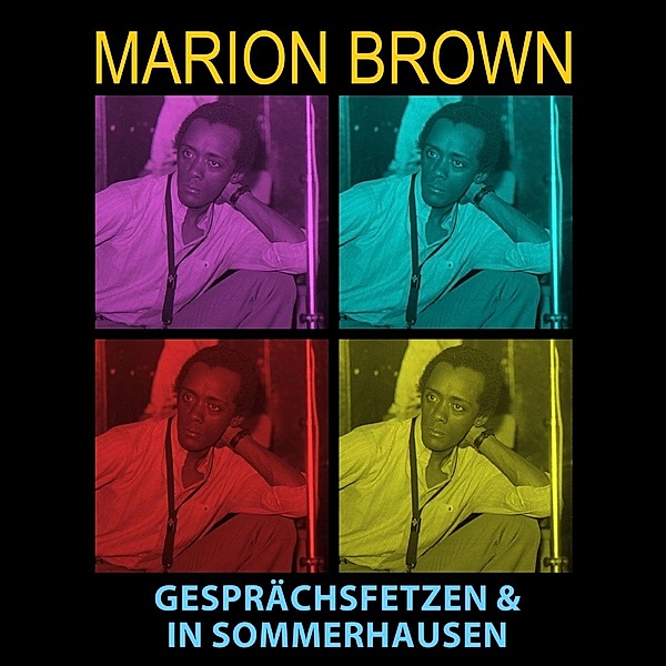 Gesprächsfetzen & In Sommerhausen, Marion Brown