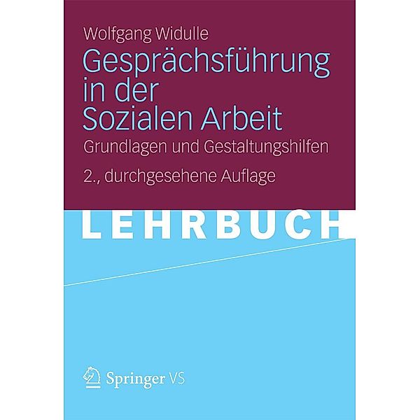 Gesprächsführung in der Sozialen Arbeit, Wolfgang Widulle