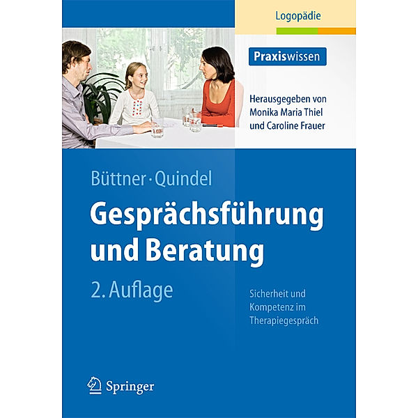 Gesprächsführung und Beratung, Claudia Büttner, Ralf Quindel