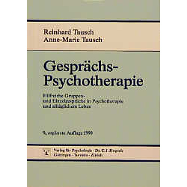 Gesprächspsychotherapie, Reinhard Tausch, Anne-Marie Tausch