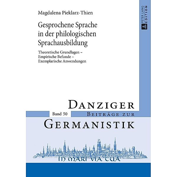 Gesprochene Sprache in der philologischen Sprachausbildung, Thien Magdalena Thien