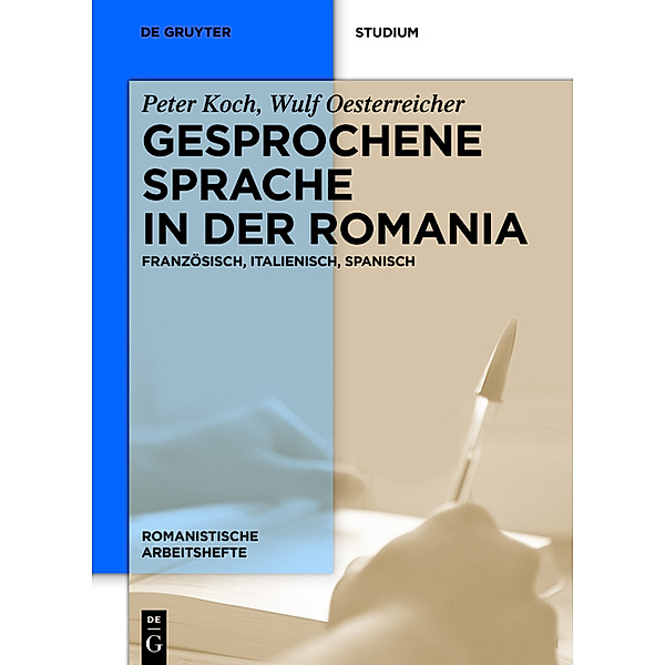Gesprochene Sprache in der Romania, Peter Koch, Wulf Oesterreicher