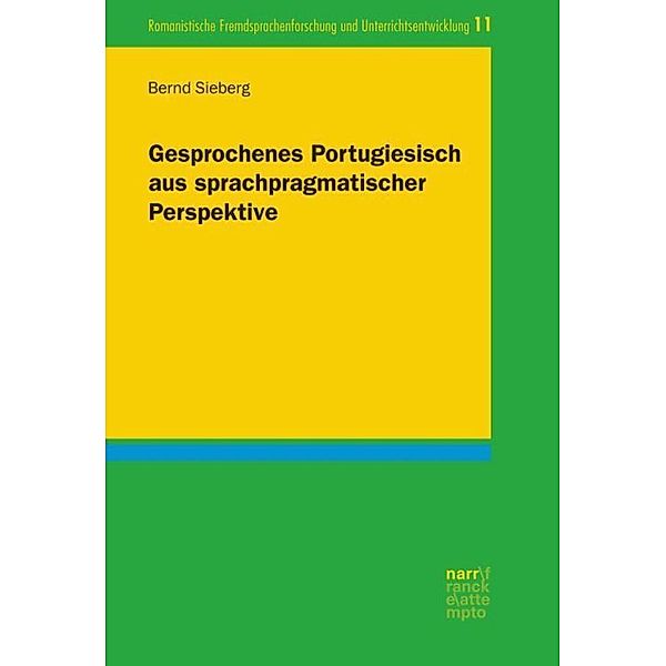 Gesprochenes Portugiesisch aus sprachpragmatischer Perspektive, Bernd Sieberg