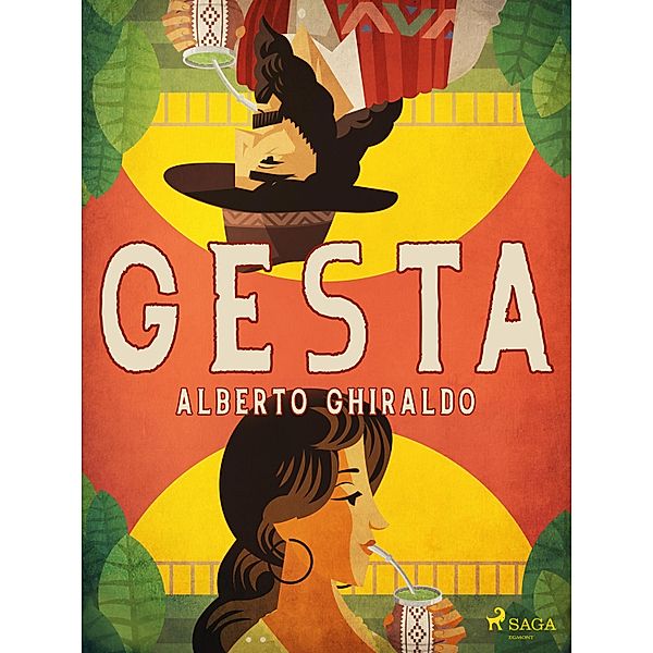 Gesta, Alberto Ghiraldo