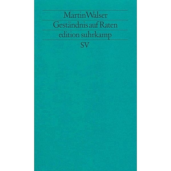 Geständnis auf Raten, Martin Walser