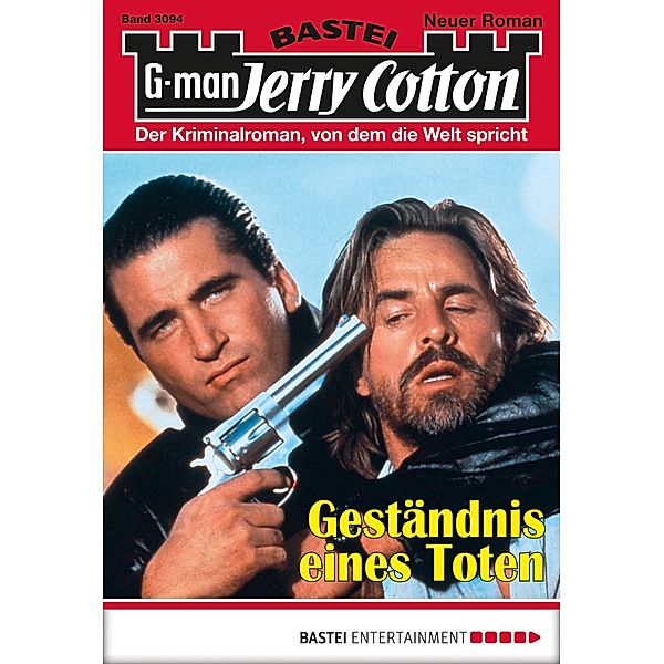 Geständnis eines Toten / Jerry Cotton Bd.3094, Jerry Cotton