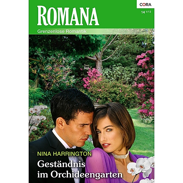 Geständnis im Orchideengarten / Romana Romane Bd.1951, Nina Harrington
