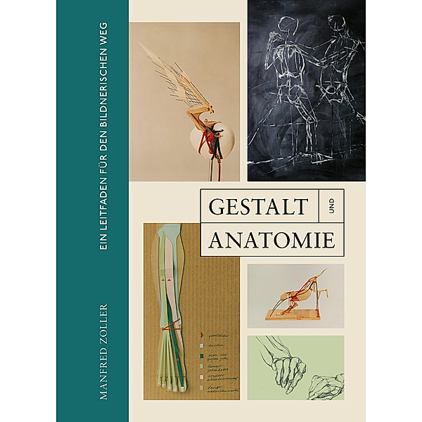 Gestalt und Anatomie, Manfred Zoller