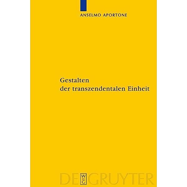 Gestalten der transzendentalen Einheit / Kantstudien-Ergänzungshefte Bd.161, Anselmo Aportone