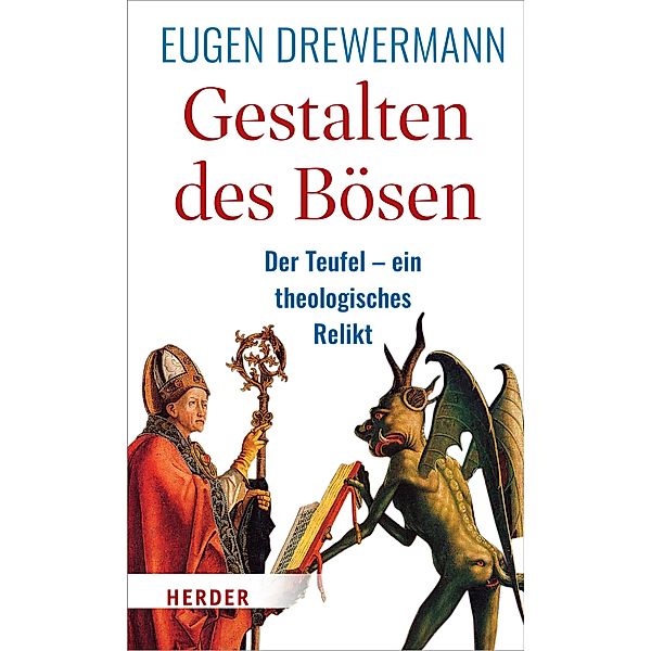 Gestalten des Bösen, Eugen Drewermann