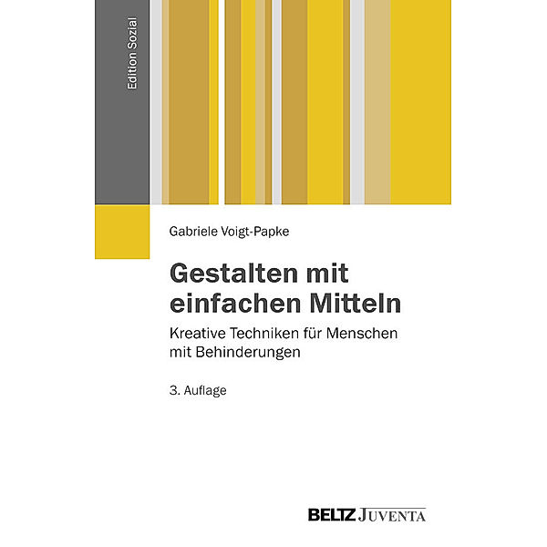 Gestalten mit einfachen Mitteln, Gabriele Voigt-Papke