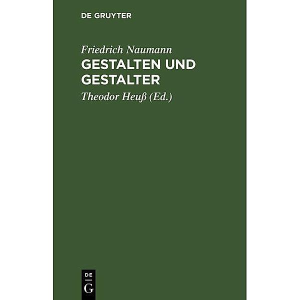 Gestalten und Gestalter, Friedrich Naumann