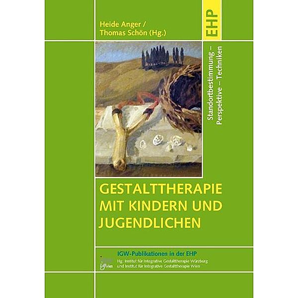 Gestalttherapie mit Kindern und Jugendlichen