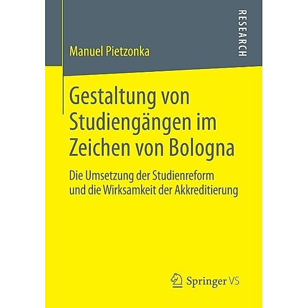 Gestaltung von Studiengängen im Zeichen von Bologna, Manuel Pietzonka