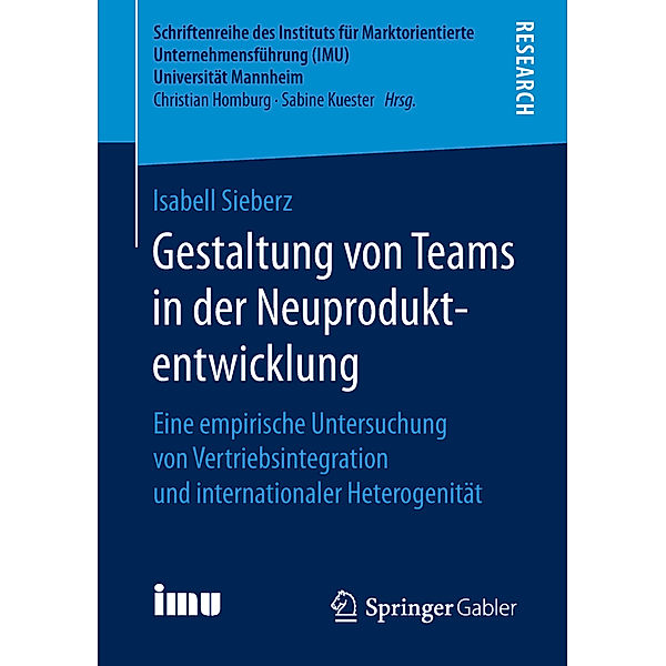 Gestaltung von Teams in der Neuproduktentwicklung, Isabell Sieberz