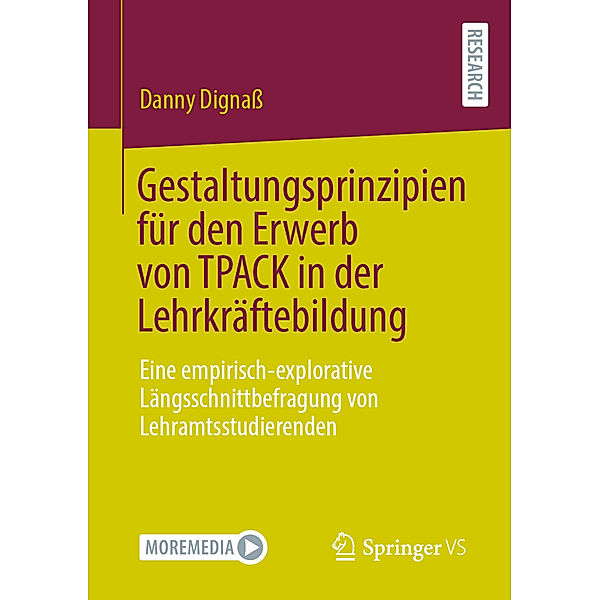 Gestaltungsprinzipien für den Erwerb von TPACK in der Lehrkräftebildung, Danny Dignass