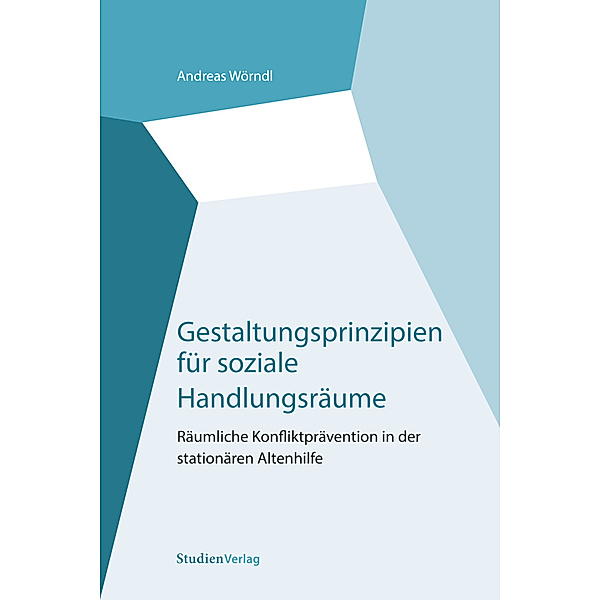 Gestaltungsprinzipien für soziale Handlungsräume, Andreas Wörndl