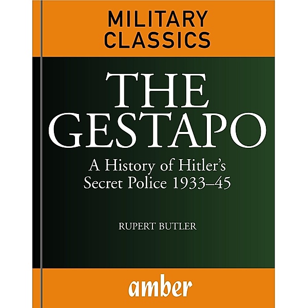 Gestapo, Rupert Butler