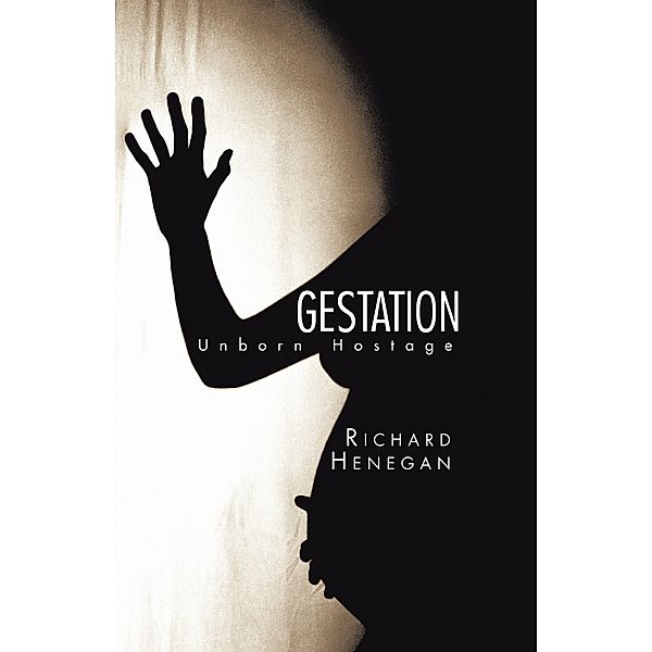 Gestation, Richard Henegan