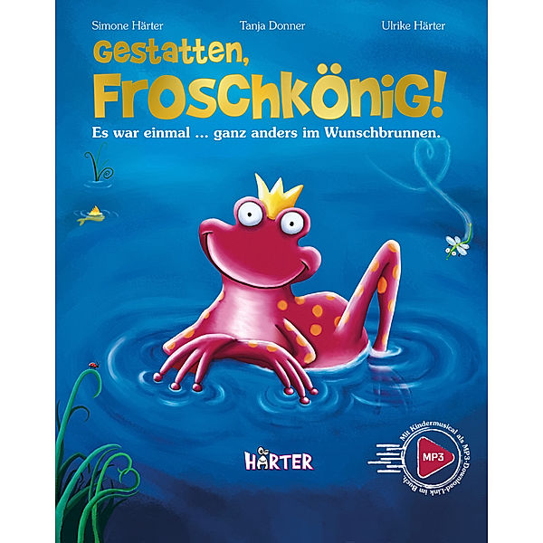 Gestatten, Froschkönig!, Simone Härter
