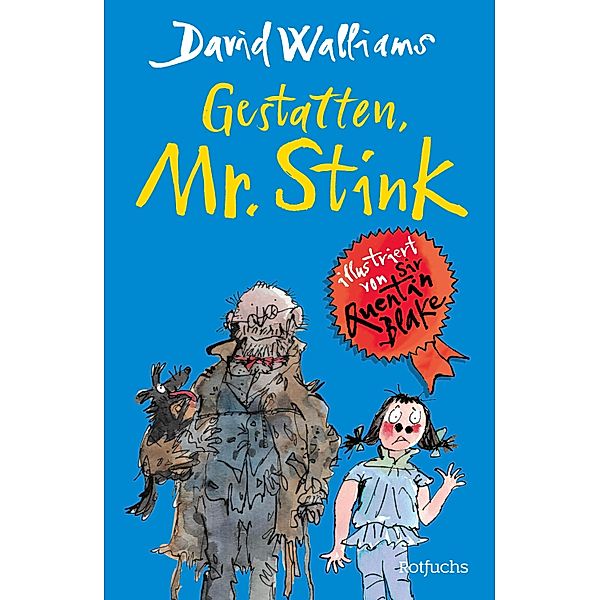 Gestatten, Mr. Stink, David Walliams