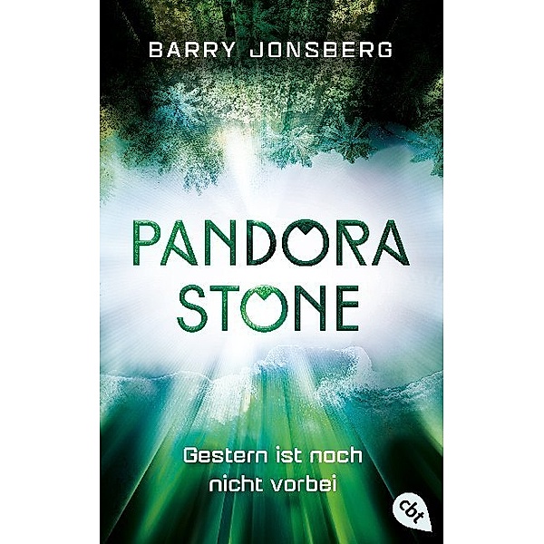 Gestern ist noch nicht vorbei / Pandora Stone Bd.2, Barry Jonsberg