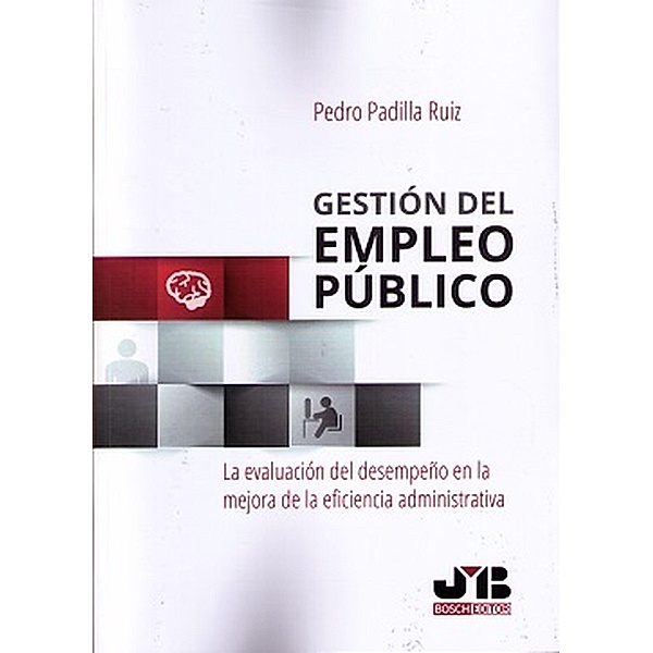 Gestión del empleo público, Pedro Padilla Ruiz