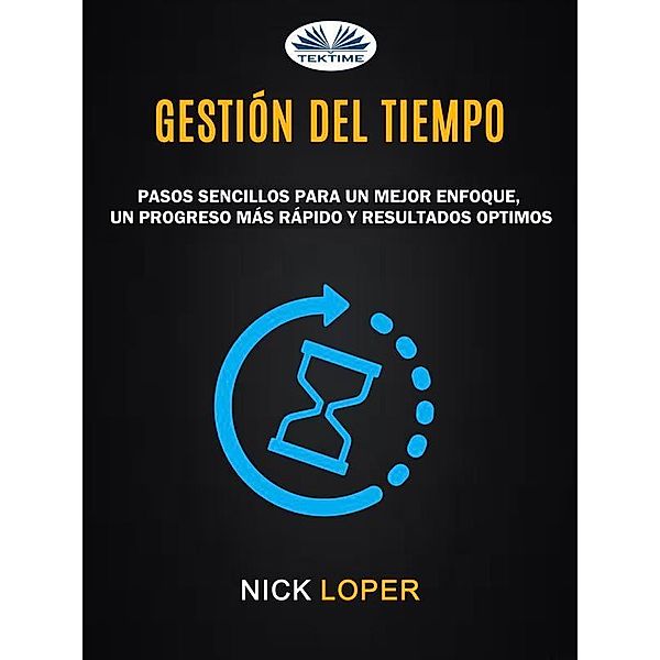 Gestión Del Tiempo, Nick Loper