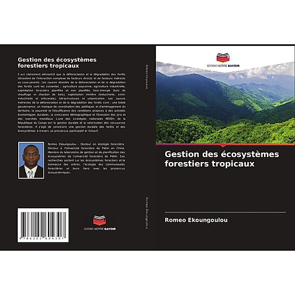 Gestion des écosystèmes forestiers tropicaux, Romeo Ekoungoulou