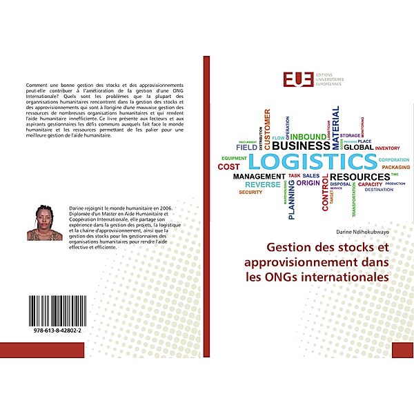 Gestion des stocks et approvisionnement dans les ONGs internationales, Darine Ndihokubwayo