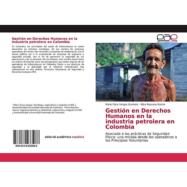 Gestión en Derechos Humanos en la industria petrolera en Colombia, Maria Clara Vargas Quintero, Nilsa Rossana García