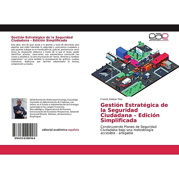 Gestión Estratégica de la Seguridad Ciudadana - Edición Simplificada, Francis Salazar Pico
