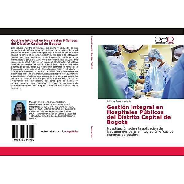 Gestión Integral en Hospitales Públicos del Distrito Capital de Bogotá, Adriana Pereira oviedo