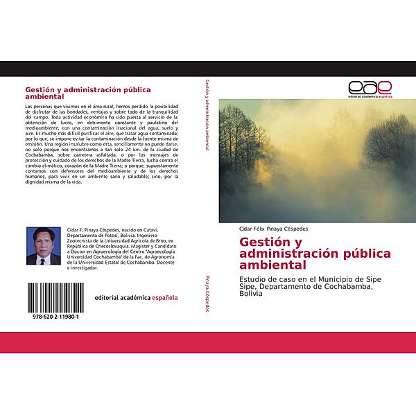 Gestión y administración pública ambiental, Cídar Félix Pinaya Céspedes