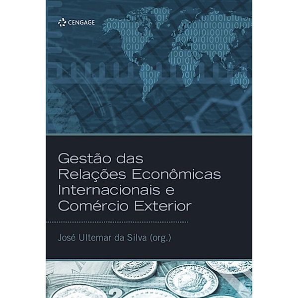 Gestão das relações econômicas internacionais e comércio exterior, Ultemar da Silva