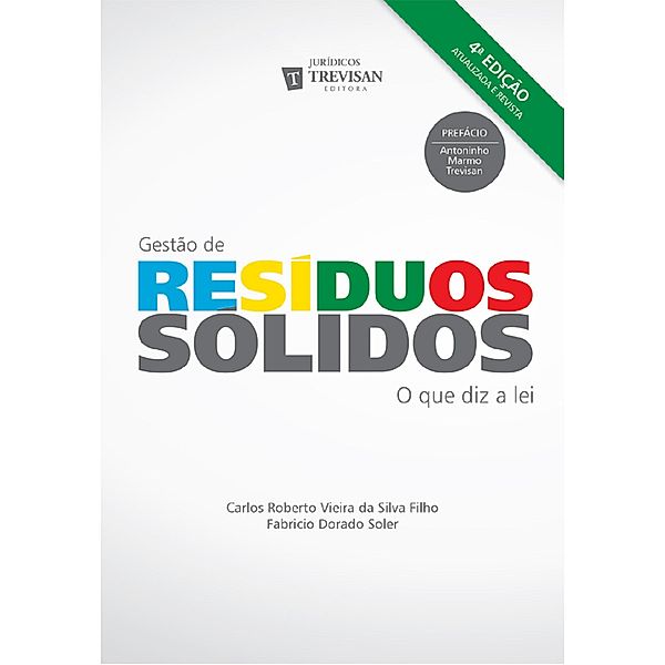 Gestão de resíduos sólidos, Carlos Roberto Vieira Silva da Filho, Fabricio Dorado Soler