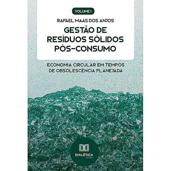 Gestão de Resíduos Sólidos Pós-Consumo, Rafael Maas dos Anjos