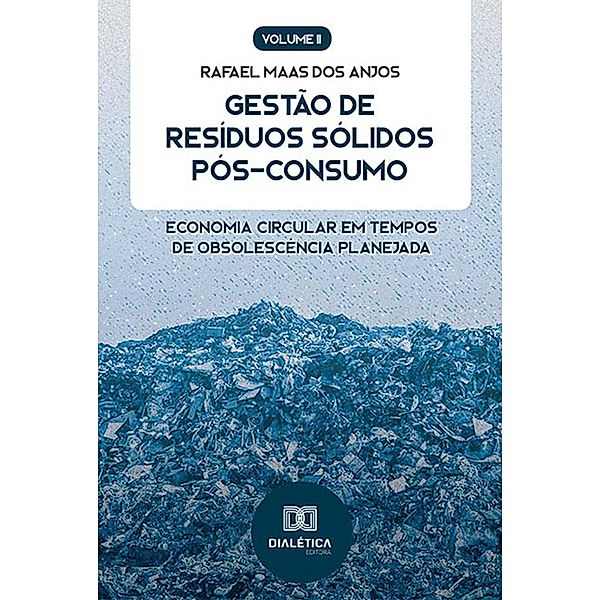 Gestão de Resíduos Sólidos Pós-Consumo, Rafael Maas dos Anjos