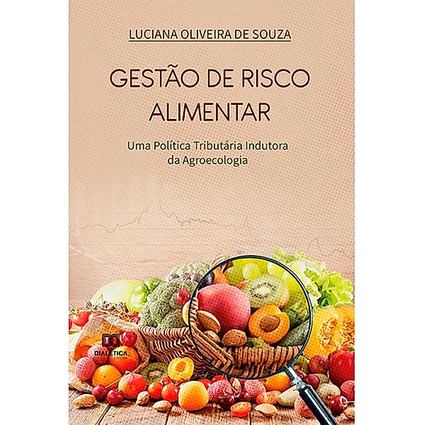 Gestão de Risco Alimentar, Luciana Oliveira de Souza